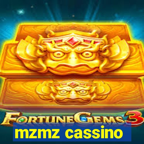 mzmz cassino